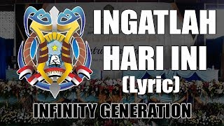 INGATLAH HARI INI (Lyric) - Daarul 'Uluum Lido Infinity17 Generation