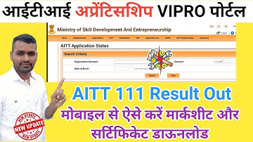 Apprentice Wipro Portal New Update | AITT 111 Result Release | AITT Marksheet & Certificate Download