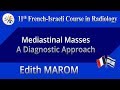 Mediastinal Masses A Diagnostic Approach - Edith MAROM