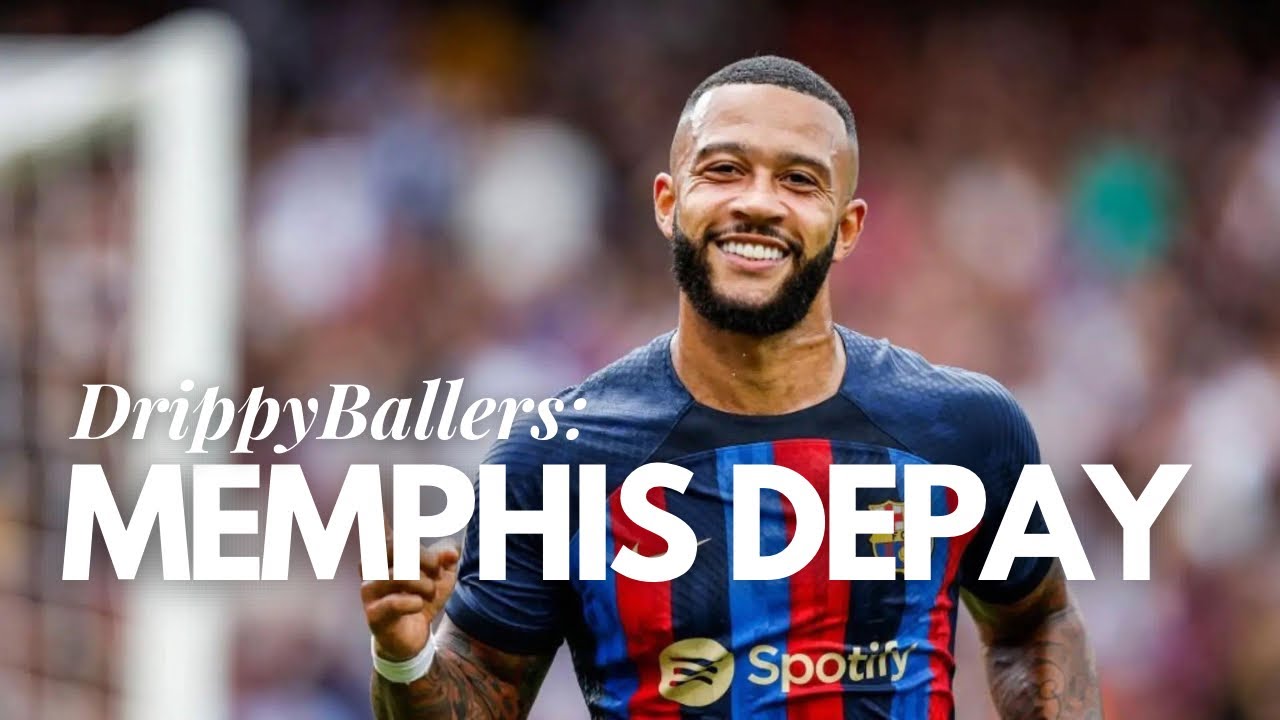 DrippyBallers™ - Memphis Depay Edition