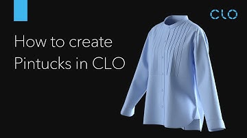 How to Create Pintucks in CLO