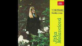Jitka Molavcová - V máji (Margie) 1973
