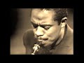 Capture de la vidéo John Coltrane Quartet With Eric Dolphy - "Impressions"