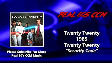 Twenty Twenty - Security Code (HQ)