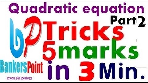 Quadratic Equations for bank exam Tricks shortcuts Part 2 | IBPS PO | Clerk | RRB