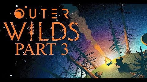 Outer Wilds - Part 3: Breaking the Ash Twin Project