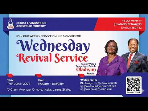 CLAM - Wednesday Revival Service  - 17th June 2026