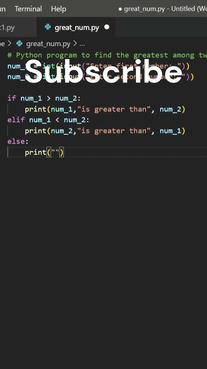 Find the Greatest among Two Number in Python #shorts #short #coding ...