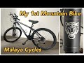 My First 27.5 inch Mountain Bike from Malaya Cycles