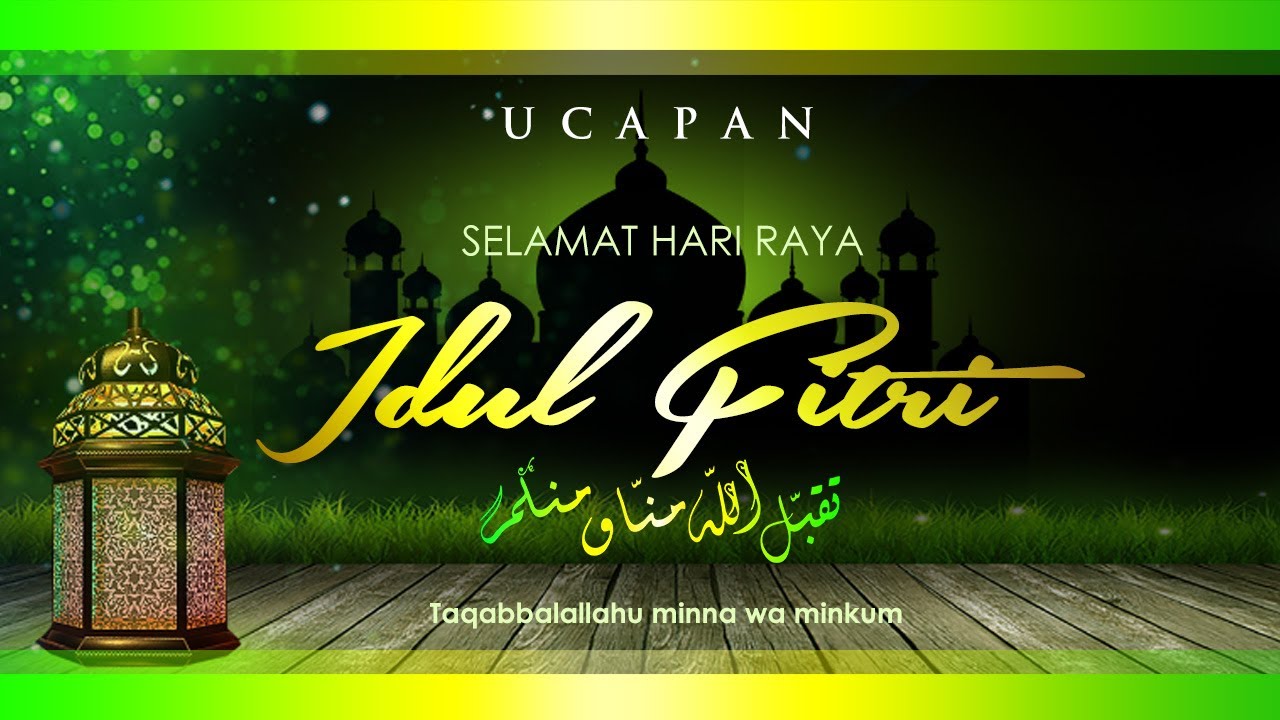 Ucapan Idul  Fitri  2022 Lebaran YouTube