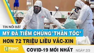 Tin tức Covid-19 mới nhất hôm nay 2\/3 | Dich Virus Corona Việt Nam hôm nay | FBNC