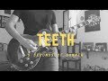 Teeth live on the vault  5 seconds of summer guitarbass cover