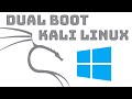 Easy Dual Boot Kali Linux and Windows 10 | Complete Step by Step Guide