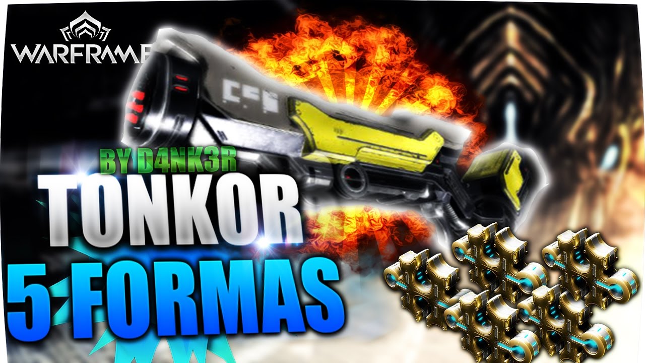WARFRAME BUILD TONKOR 5 FORMAS LETAL I WARFRAME ESPAÑOL I LEER ...