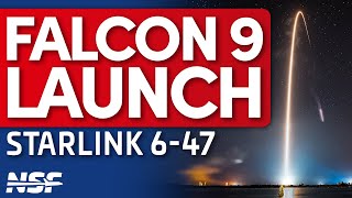 Spacex Falcon 9 Launches Starlink 6-47