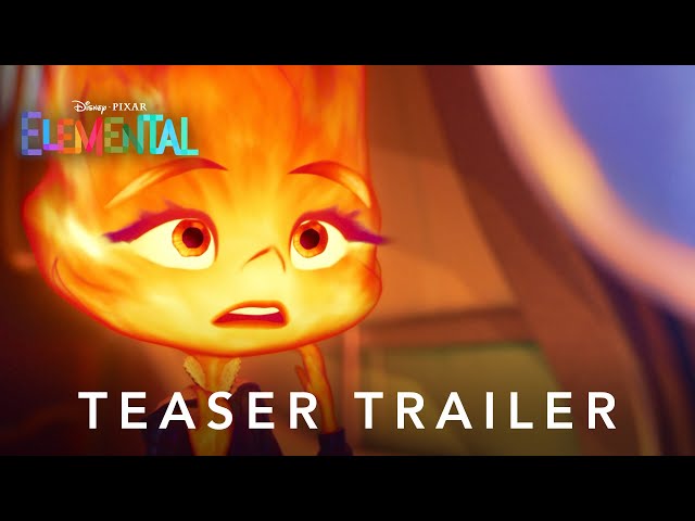 Disney u0026 Pixar's Elemental | Official Teaser Trailer class=