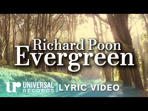 Richard Poon - Evergreen (Official Lyric Video)