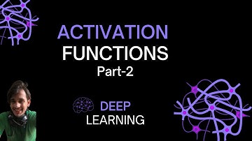 Activation Functions in Neural Networks – Part 2 | Leaky ReLU, PReLU, ELU, Swish, GELU & More