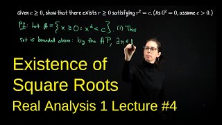 Square roots exist, Real Analysis 1