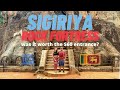 Sigiriya Fortress | Was it Worth the $60 entrance fee? | Sri Lanka 🇱🇰