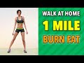 Walk 1 Mile At Home Burn Fat