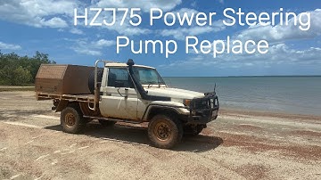 Toyota Landcruiser Power Steering Pump Replace HZJ75