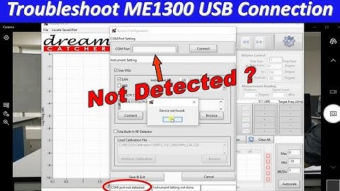 Troubleshoot DreamCatcher ME1300 USB Connection