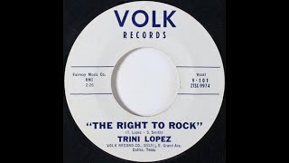 洋楽 TRINI LOPEZ - THE RIGHT TO ROCK Trini Lopez - The Right To Rock - YouTube