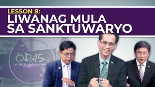 Oras ng Pag-aaral | Liwanag Mula Sa Santuwaryo | Lesson 8 | 2nd Qtr