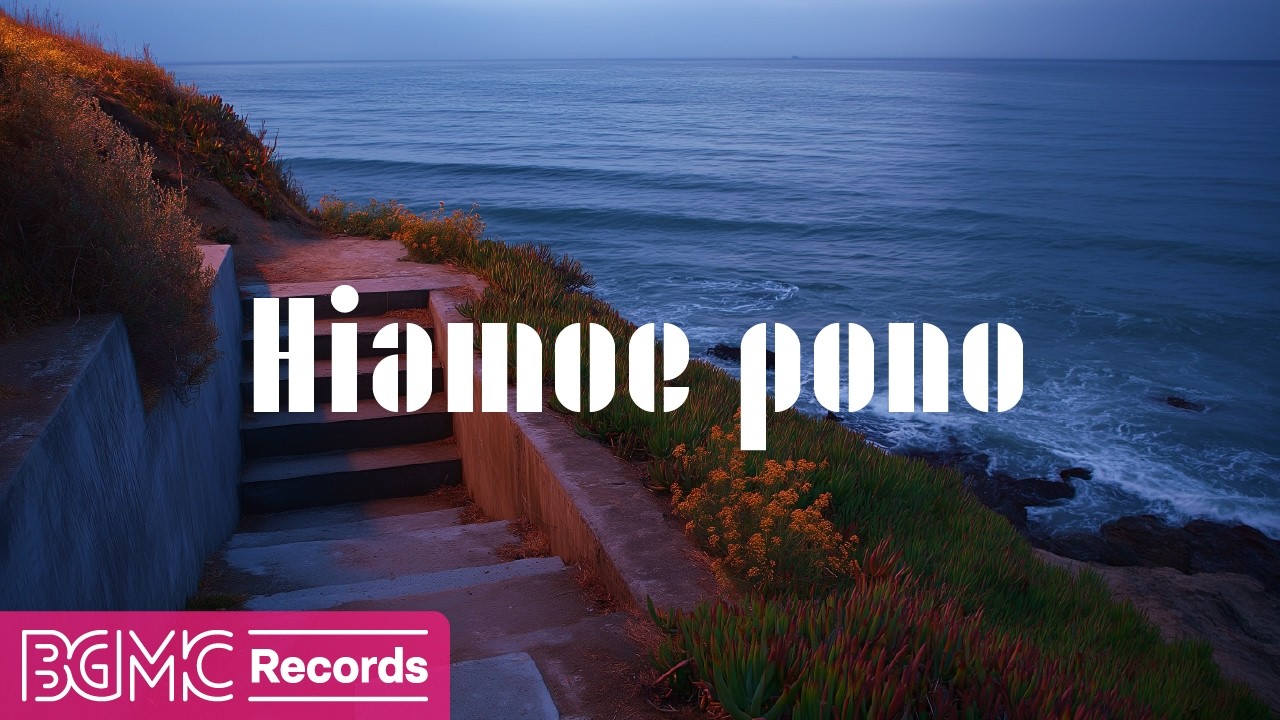 Hawaiian Music for Twilight Relaxation | Calm Ocean Vibes to End the Day