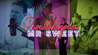 Mr Sweet - Parallelogram (Official Music Video) screenshot 4