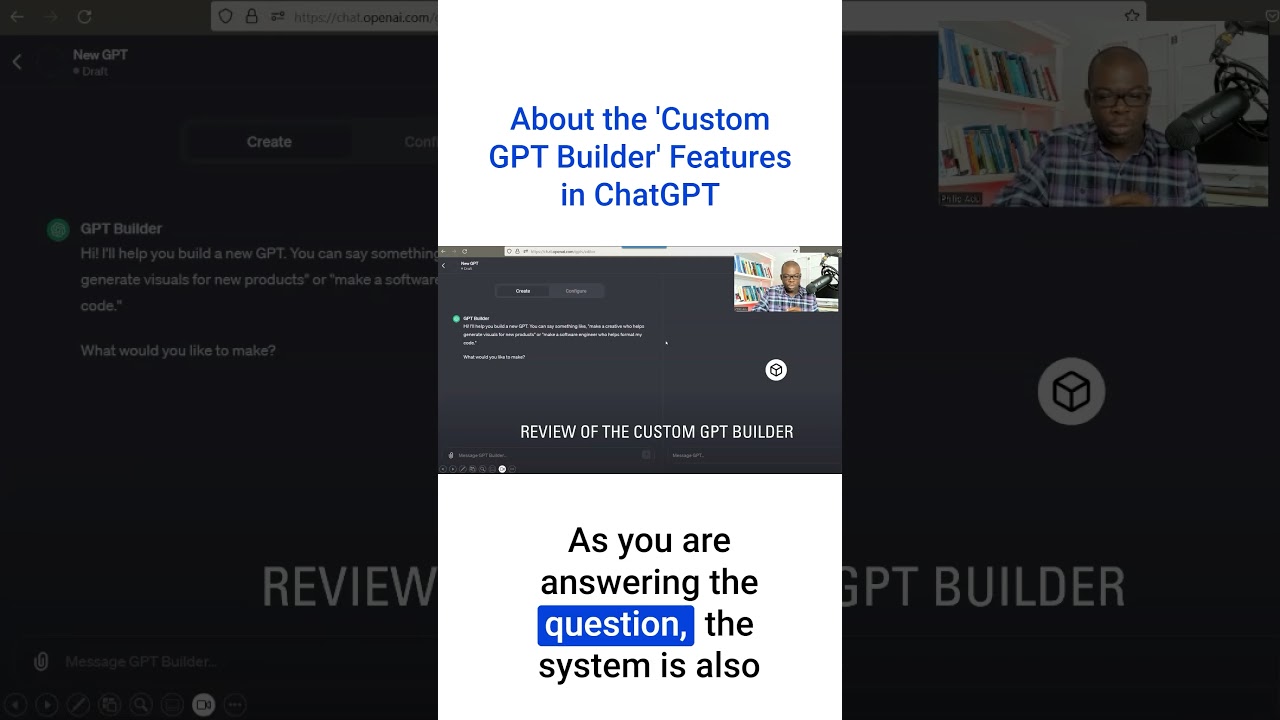 About the 'Custom GPT Builder' Features in ChatGPT