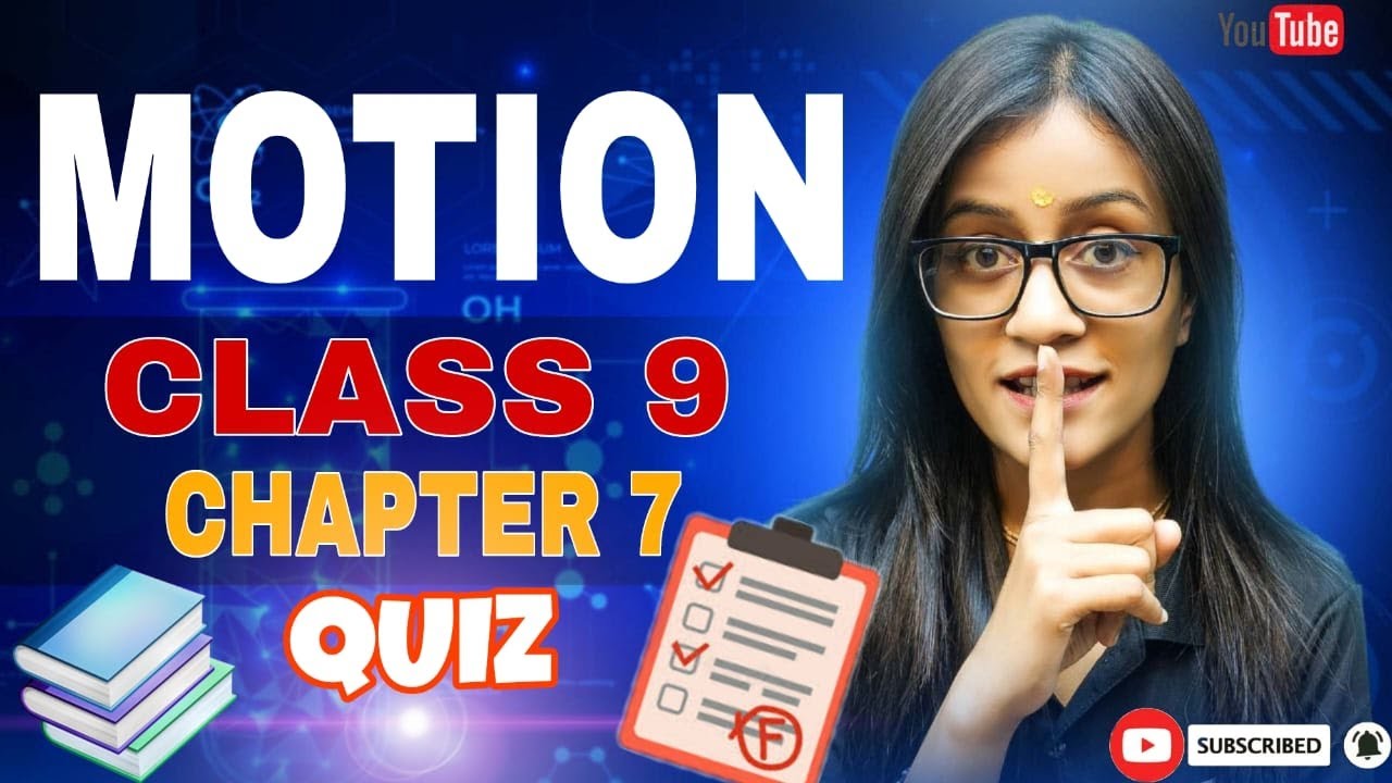🚀 Class 9 Science | Motion Chapter One Shot | Full NCERT + Numericals ...
