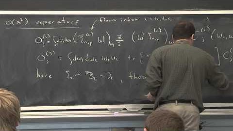 8.EFTx, Module 80 Lecture 22, Deep Inelastic Scattering Operators
