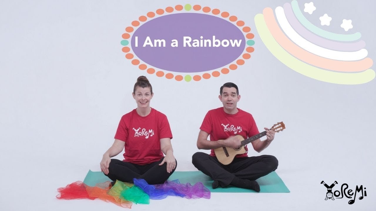 I Am a Rainbow (Children's Sing-Along) | Kids Yoga, Music and Mindfulness with Yo Re Mi