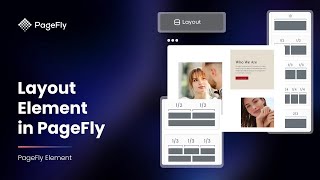 How to Create Shopify Page Layouts in PageFly | PageFly Tutorial (Legacy Editor)