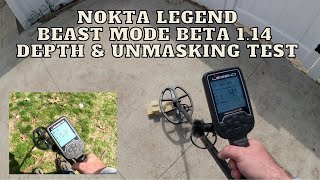 NOKTA LEGEND BEAST MODE REVISITED DEPTH AND UNMASKING TEST - AFTER NOKTA UPDATE VIDEO