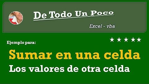 Suma en una celda los valores ingresado en otra.