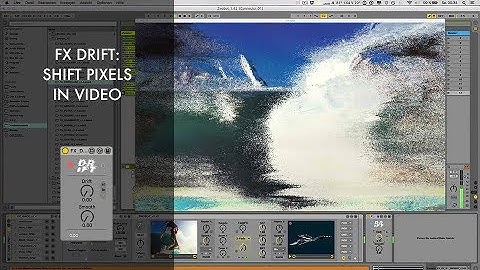 Zwobot VJing / Visuals for Ableton Live - FX DRIFT - Effect Module