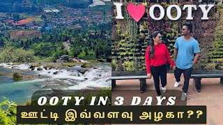 OOTY TOURIST PLACES | ஊட்டி சுற்றுலா | PLACES TO VISIT IN OOTY &amp; COONOOR | OOTY TRAVEL GUIDE