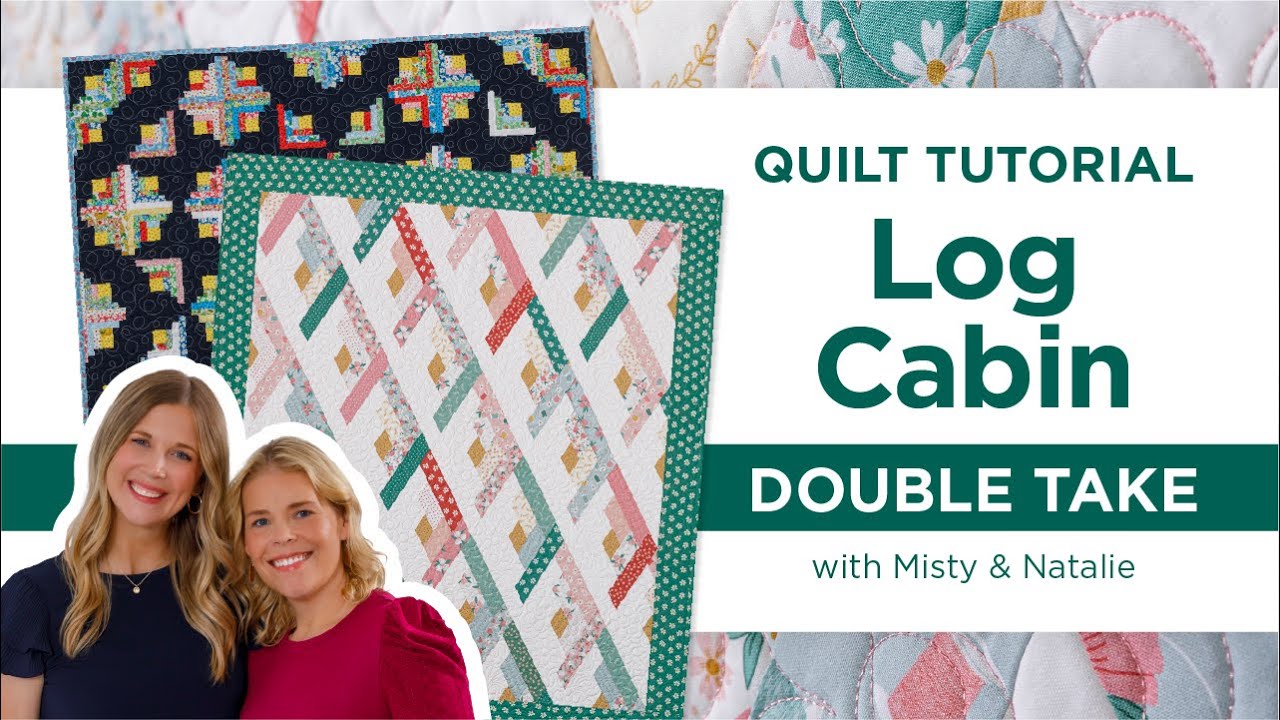Log Cabin Block Double Take: Two New Jelly Roll Friendly Patterns