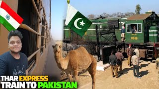 Train to Pakistan | Thar express - crossing thar desert | munabao | Indian to Pakistan train