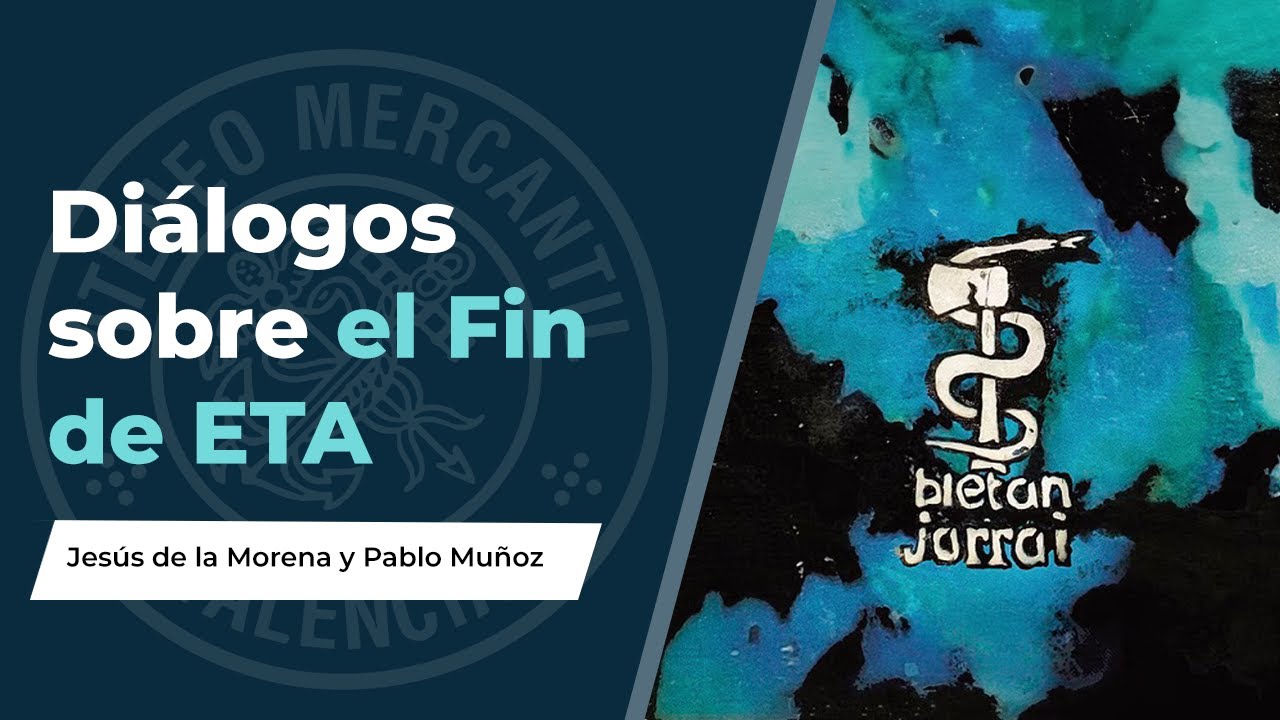 Diálogos sobre el Fin de ETA... entre Jesús de la Morena y Pablo Muñoz
