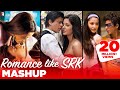 Romance like SRK | Mashup | Shah Rukh Khan, Kajol, Madhuri, Karishma, Preity, Juhi, Anushka, Katrina