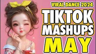 New Tiktok Mashup 2024 Philippines Party Music | Viral Dance Trend | May 18th