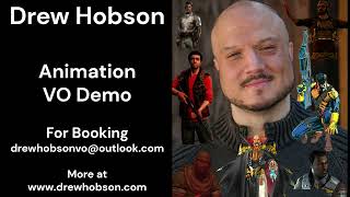 Drew Hobson Animation VO Demo