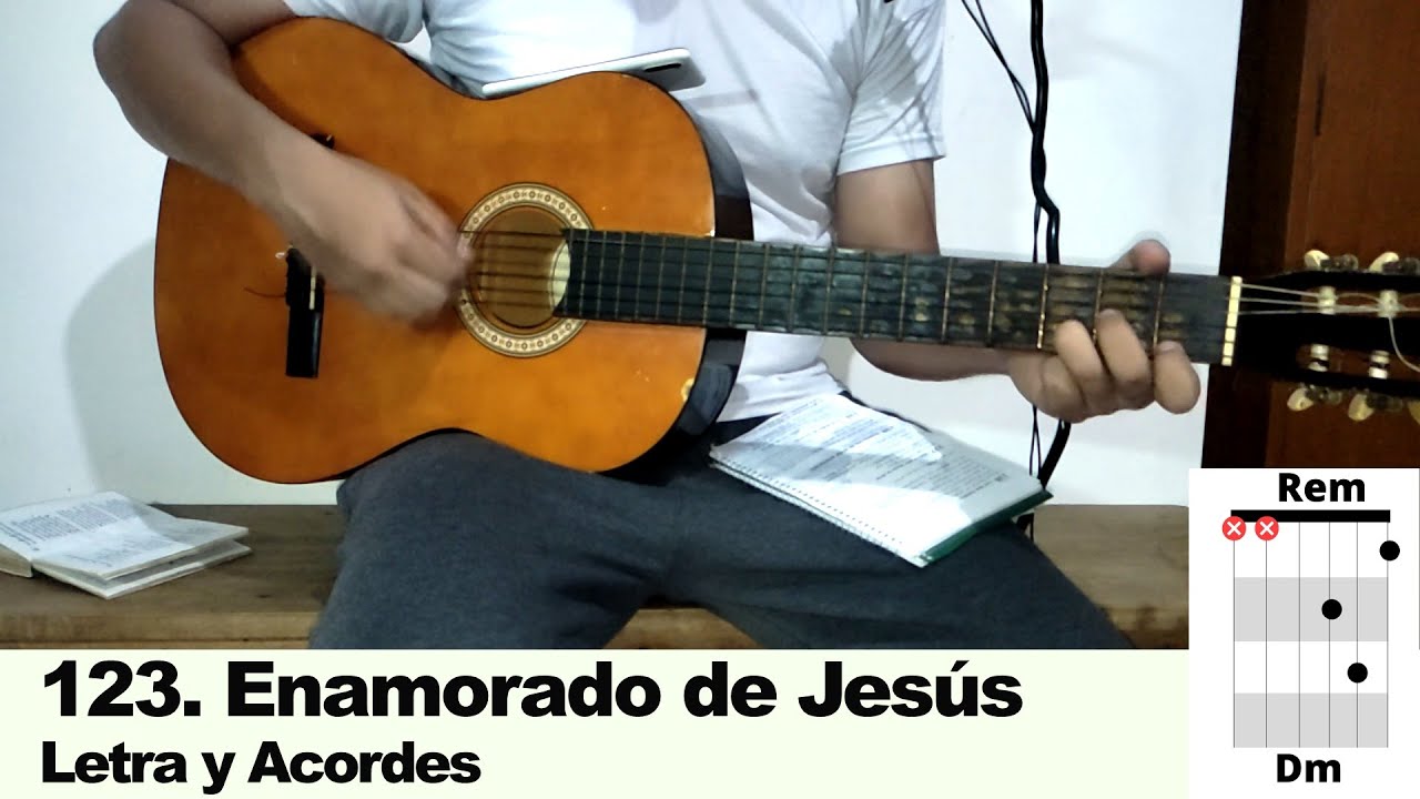 Enamorado de Jesús, enamorado - Letra y acordes (Tutorial Guitarra