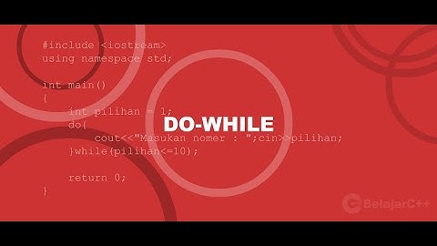 Perulangan Do While