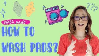 3 Easy Ways To Wash Cloth Pads