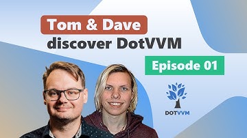 Tom & Dave discover DotVVM